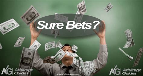 Sure Bets .